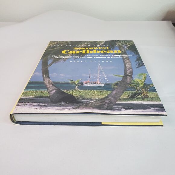 The Cruising Guide to the Northwest Caribbean : The Yucatan Coast - Picture 6 of 15